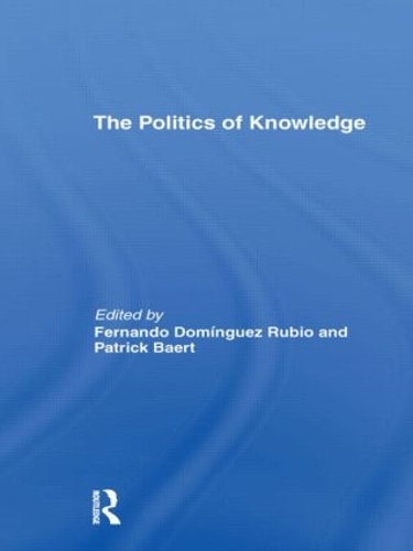 Бумажная книга «The Politics of Knowledge.» - фото №1