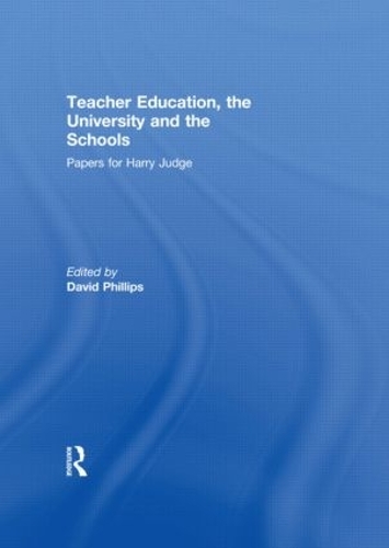 Бумажная книга «Teacher Education, the University and the Schools: Papers for Harry Judge» - фото №1