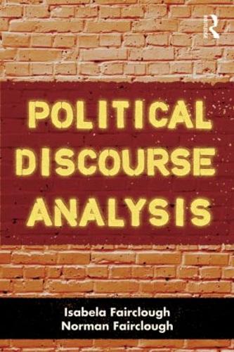 Бумажная книга «Political Discourse Analysis: A Method for Advanced Students», авторов Изабела Фэрклаф, Норман Фэрклоу - фото №1