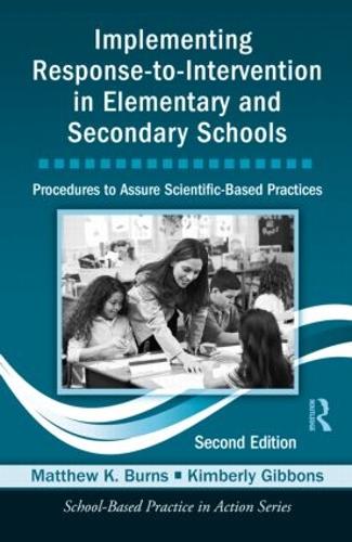 Бумажная книга «Implementing Response-to-Intervention in Elementary and Secondary Schools: Procedures to Assure Scientific-Based Practices, Second Edition», автор Кимберли Гиббонс - фото №1