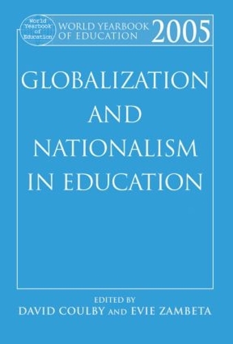 Бумажная книга «World Yearbook of Education 2005: Globalization and Nationalism in Education» - фото №1
