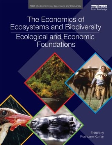 Бумажная книга «The Economics of Ecosystems and Biodiversity: Ecological and Economic Foundations» - фото №1