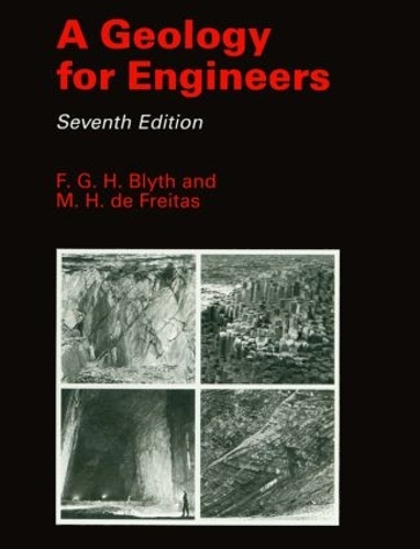 Бумажная книга «A Geology for Engineers», авторов Ф.Г.Х. Блайт, Майкл де Фрейтас - фото №1