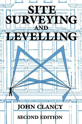 Бумажная книга «Site Surveying and Levelling», автор Джон Клэнси - фото №1