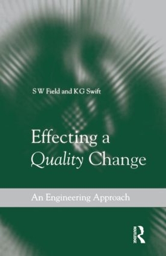 Паперова книга «Effecting a Quality Change», авторів К. Г. Свіфт, С В. Філд - фото №1