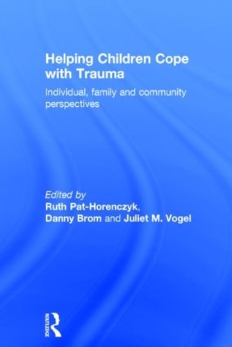 Бумажная книга «Helping Children Cope with Trauma: Individual, family and community perspectives» - фото №1