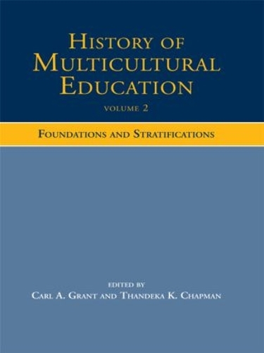 Бумажная книга «History of Multicultural Education: Foundations and Stratifications» - фото №1