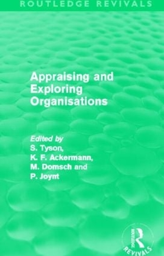 Бумажная книга «Appraising and Exploring Organisations (Routledge Revivals)» - фото №1