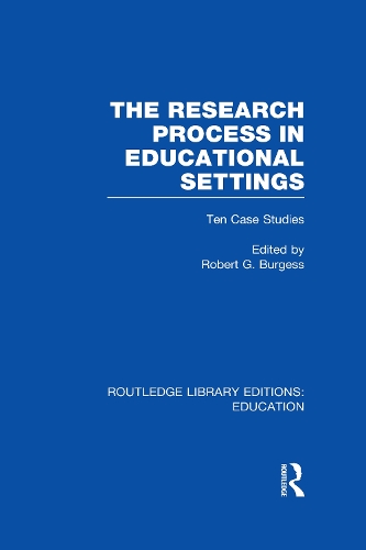 Паперова книга «The Research Process in Educational Settings (RLE Edu L): Ten Case Studies» - фото №1