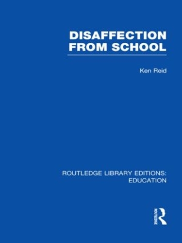 Бумажная книга «Disaffection From School (RLE Edu M)», авторов Дэвид Харгривз, Фрэнк Меллор, Стивен Хестер - фото №1