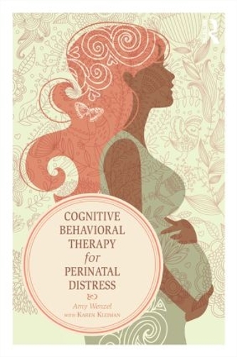 Бумажная книга «Cognitive Behavioral Therapy for Perinatal Distress», автор Карен Клейман - фото №1
