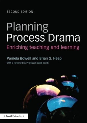 Бумажная книга «Planning Process Drama: Enriching teaching and learning», авторов Брайан С. Хип, Памела Боуэлл - фото №1