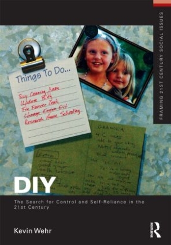 Бумажная книга «DIY: The Search for Control and Self-Reliance in the 21st Century», автор Кевин Уэр - фото №1