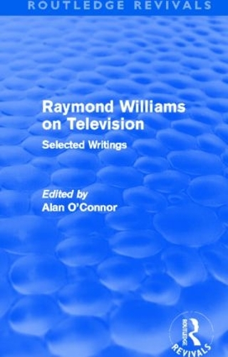 Паперова книга «Raymond Williams on Television (Routledge Revivals): Selected Writings», автор Реймонд Вільямс - фото №1