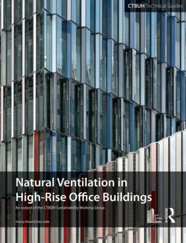 Бумажная книга «Guide To Natural Ventilation in High Rise Office Buildings» - фото №1