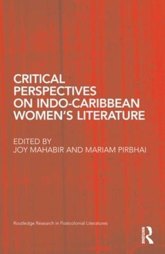 Паперова книга «Critical Perspectives on Indo-Caribbean Women's Literature» - фото №1