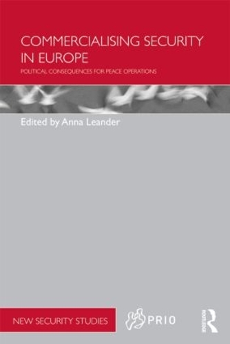 Бумажная книга «Commercialising Security in Europe: Political Consequences for Peace Operations» - фото №1