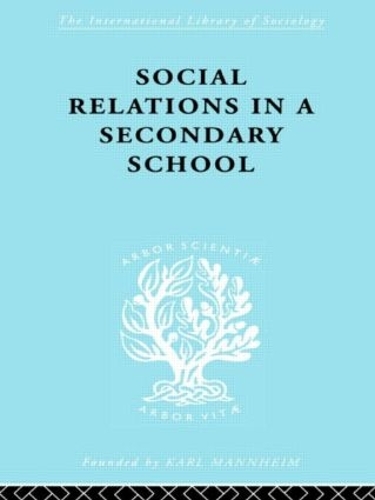 Бумажная книга «Social Relations in a Secondary School», авторов Дэвид Х Харгривз, Дэвид Харгривз - фото №1