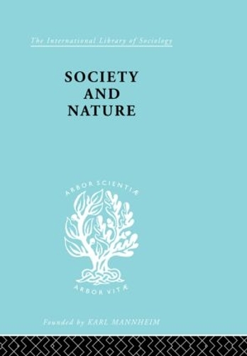 Бумажная книга «Society and Nature: A Sociological Inquiry», автор Ганс Кельзен - фото №1