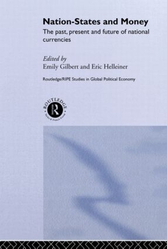 Бумажная книга «Nation-States and Money: The Past, Present and Future of National Currencies» - фото №1