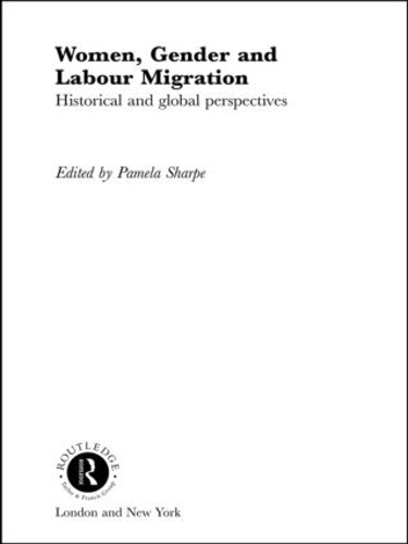 Бумажная книга «Women, Gender and Labour Migration: Historical and Cultural Perspectives» - фото №1
