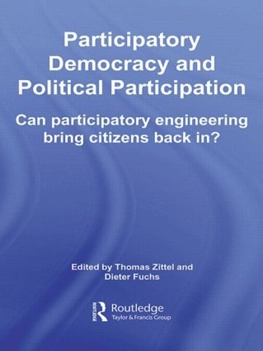 Паперова книга «Participatory Democracy and Political Participation: Can Participatory Engineering Bring Citizens Back In?» - фото №1