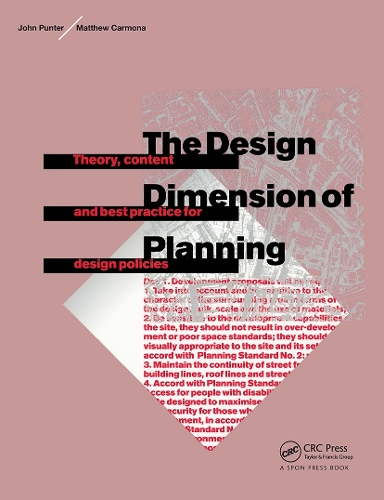 Паперова книга «The Design Dimension of Planning: Theory, content and best practice for design policies», авторів Джон Пантер, Метью Кармона - фото №1