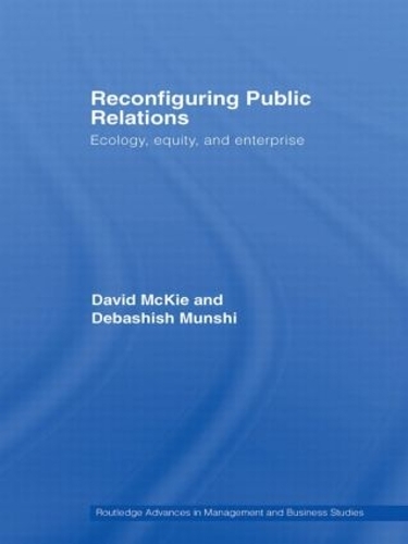 Бумажная книга «Reconfiguring Public Relations: Ecology, Equity and Enterprise», автор Дебашиш Мунши - фото №1