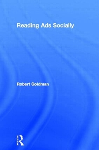 Паперова книга «Reading Ads Socially», автор Роберт Голдман - фото №1