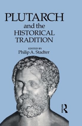 Бумажная книга «Plutarch and the Historical Tradition» - фото №1