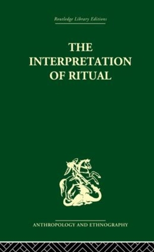 Паперова книга «The Interpretation of Ritual» - фото №1