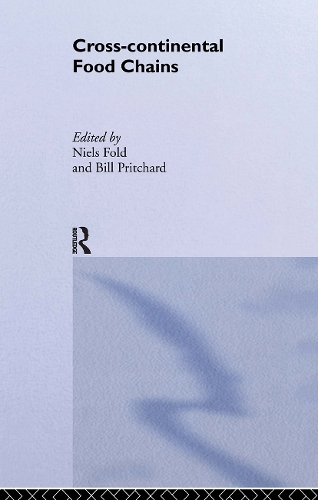 [object Object] «Cross-Continental Agro-Food Chains: Structures, Actors and Dynamics in the Global Food System» - фото №1