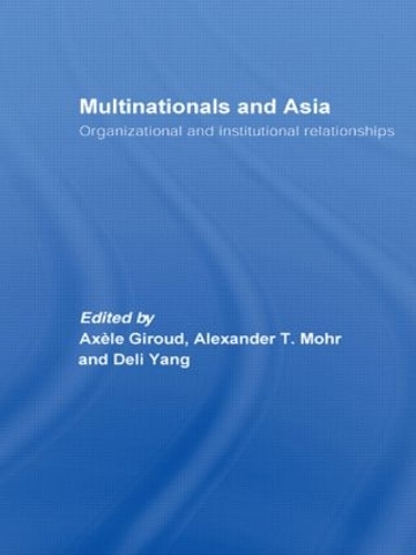Бумажная книга «Multinationals and Asia: Organizational and Institutional Relationships» - фото №1