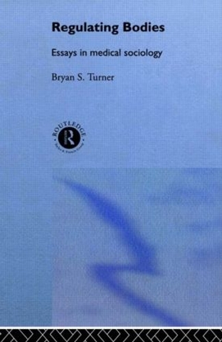 Бумажная книга «Regulating Bodies: Essays in Medical Sociology», авторов Брайан С. Тернер, Брайан С Тернер - фото №1