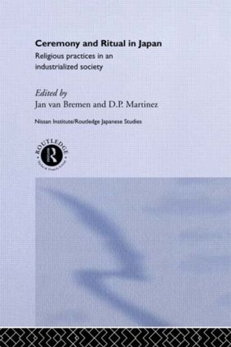 Паперова книга «Ceremony and Ritual in Japan: Religious Practices in an Industrialized Society» - фото №1