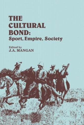 Бумажная книга «The Cultural Bond: Sport, Empire, Society» - фото №1