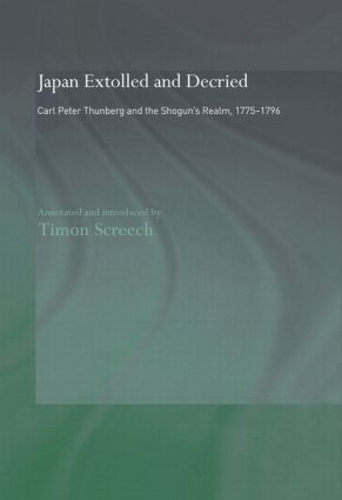 Бумажная книга «Japan Extolled and Decried: Carl Peter Thunberg's Travels in Japan 1775-1776», автор К.П. Танберг - фото №1
