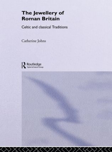 Паперова книга «The Jewellery Of Roman Britain: Celtic and Classical Traditions», автор Кетрін Джонс - фото №1