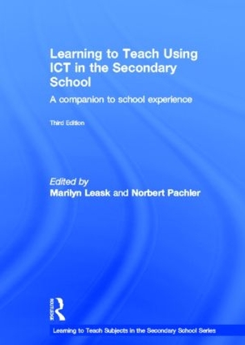 Бумажная книга «Learning to Teach Using ICT in the Secondary School: A companion to school experience» - фото №1