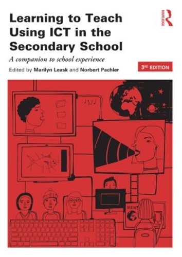 Бумажная книга «Learning to Teach Using ICT in the Secondary School: A companion to school experience» - фото №1