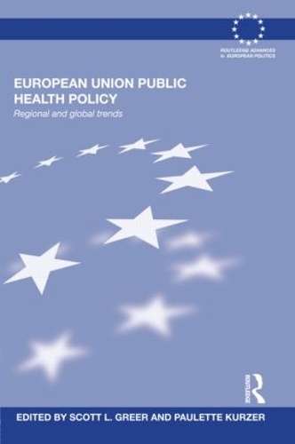 Паперова книга «European Union Public Health Policy: Regional and global trends» - фото №1
