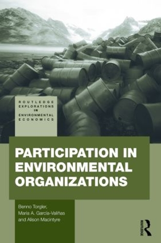 Паперова книга «Participation in Environmental Organizations», авторів Елісон Макінтайр, Бенно Торглер, Марія А. Гарсія-Валіньяс - фото №1