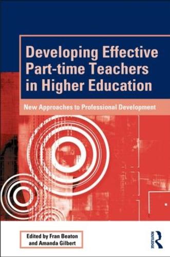 [object Object] «Developing Effective Part-time Teachers in Higher Education: New Approaches to Professional Development» - фото №1