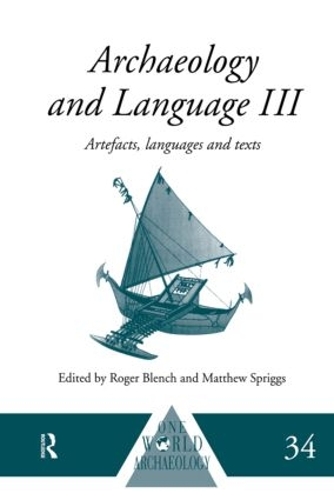 [object Object] «Archaeology and Language III: Artefacts, Languages and Texts» - фото №1