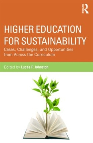 Паперова книга «Higher Education for Sustainability: Cases, Challenges, and Opportunities from Across the Curriculum» - фото №1