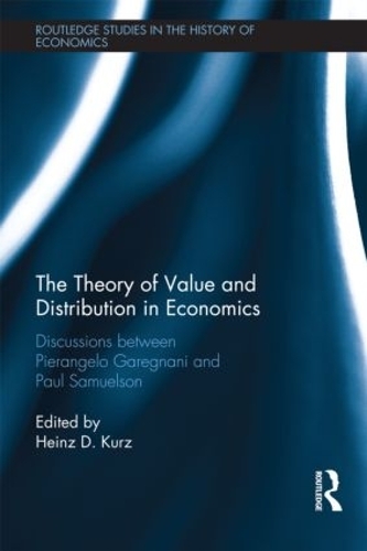 Паперова книга «The Theory of Value and Distribution in Economics: Discussions between Pierangelo Garegnani and Paul Samuelson», авторів Пол Самуельсон, П'єранджело Гарегнані - фото №1