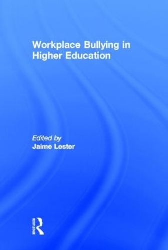 Паперова книга «Workplace Bullying in Higher Education» - фото №1