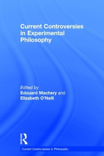 Бумажная книга «Current Controversies in Experimental Philosophy» - фото №1