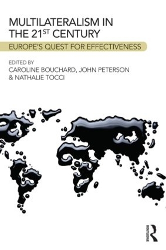 Паперова книга «Multilateralism in the 21st Century: Europe’s quest for effectiveness» - фото №1