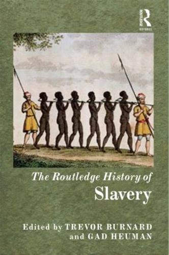 Бумажная книга «The Routledge History of Slavery» - фото №1